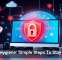 Cyber Hygiene: Simple Steps To Stay Secure
