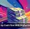 Speed Up Cash Flow With Digital Invoicing